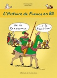 Dominique Joly et Bruno Heitz - L'histoire de France en BD Tome 4 : De la Renaissance... à la Révolution !.