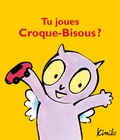 Kimiko - Croque-Bisous  : Tu joues Croque-Bisous ?.