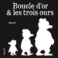  Rascal - Boucle d'or & les trois ours.