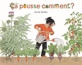 Gerda Muller - Ca pousse comment ?.