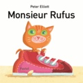 Peter Elliott - Monsieur Rufus.