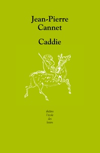 Jean-Pierre Cannet - Caddie.