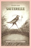 Arnold Lobel - Sauterelle.