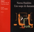 Norma Huidobro - Une soupe de diamants. 3 CD audio