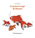 Yuichi Kasano - Le poisson rouge de Nanami.