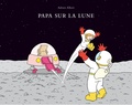 Adrien Albert - Papa sur la Lune.