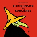 Grégoire Solotareff - Dictionnaire des sorcières.