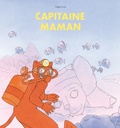 Magali Arnal - Capitaine Maman  : .