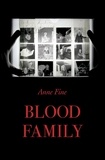 Anne Fine - Blood Family.