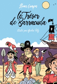 Llanos Campos - Le trésor de Barracuda.
