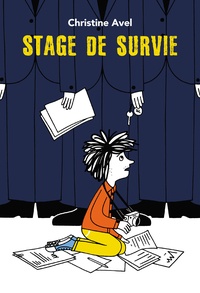 Christine Avel - Stage de survie.