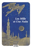 Antoine Galland - Les Mille et Une Nuits.