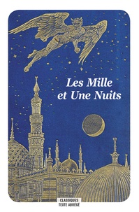 Antoine Galland - Les Mille et Une Nuits.