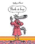 Geoffroy de Pennart - Les Loups (Igor et Cie)  : Parole de loup.