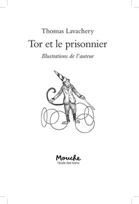Tor et le prisonnier