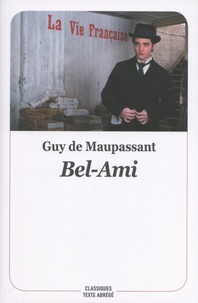 Guy de Maupassant - Bel-Ami.