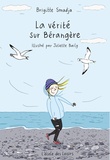 Brigitte Smadja - La vérité sur Bérangère.