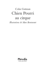 Chien Pourri ! Tome 12 Chien pourri au cirque !