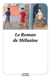 Jean-Pierre Tusseau - Le Roman de Mélusine.