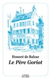 Honoré de Balzac - Le Père Goriot.