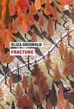 Eliza Griswold - Fracture.