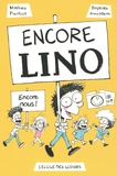 Mathieu Pierloot - Lino  : Encore Lino !.