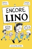 Mathieu Pierloot - Lino  : Encore Lino !.