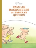 Anaïs Vaugelade - Famille Quichon  : Dans les basquettes de Babakar Quichon.