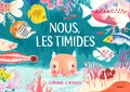 Simona Ciraolo - Nous, les timides.