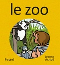 Jeanne Ashbé - Les images de Lou et Mouf  : Le zoo.