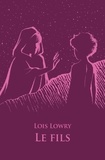 Lois Lowry - Le Quatuor  : Le fils.