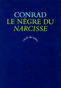 Joseph Conrad - Le nègre du "Narcisse" - Histoire de gaillard d'avant.