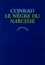 Joseph Conrad - Le nègre du "Narcisse" - Histoire de gaillard d'avant.