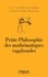 Luc De Brabandere et Christophe Ribesse - Petite philosophie des mathématiques vagabondes.