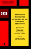 Dominique Vasseur et Gilles Celeux - Estimation De Modeles De Durees De Vie Fortement Censurees.