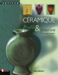 Neal French - Ceramique. Profils & Creation.