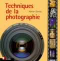 Adrian Davies - Techniques De La Photoraphie.