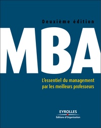 André Fourçans - MBA - L'essentiel du management par les meilleurs professeurs.