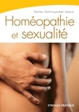 Dominique-Jean Sayous - Homéopathie et sexualité.