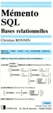 Christian Bonnin - Memento Sql. Bases Relationelles.