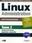 Jean-François Bouchaudy - Linux administration - Tome 2 : Administration système avancée.