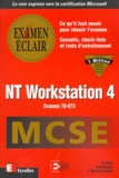 Kurt Hudson et Ed Tittel - Nt Workstation 4. Examen 70-073.