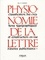 René Henry-Munsch - Physionomie de la lettre - Classification des créations typographiques et construction en vue d'oeuvres publicitaires.