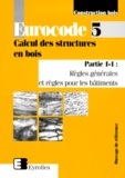  CEN - Eurocode Tome 5 : Calcul des structures en bois - Partie 1-1, règles générales et règles pour les bâtiments, Norme P21-711.