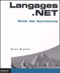 Brian Bischof - Langages .Net. Guide Des Equivalences.