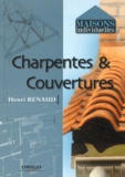 Henri Renaud - Charpentes & couvertures.