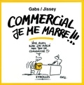  Jissey et  Gabs - Commercial, je me marre !!.