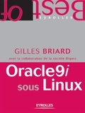 Gilles Briard et  DIGORA - Oracle9i sous Linux.