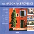 Jean-Luc Massot - Les maisons de Provence.