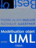 Pierre-Alain Muller et Nathalie Gaertner - Modélisation objet avec UML.